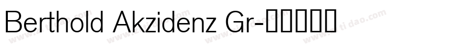 Berthold Akzidenz Gr字体转换